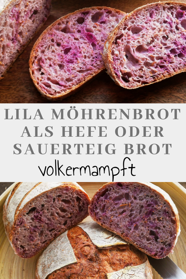 Pinterest Lila Möhrenbrot - mit Hefe oder Sauerteig