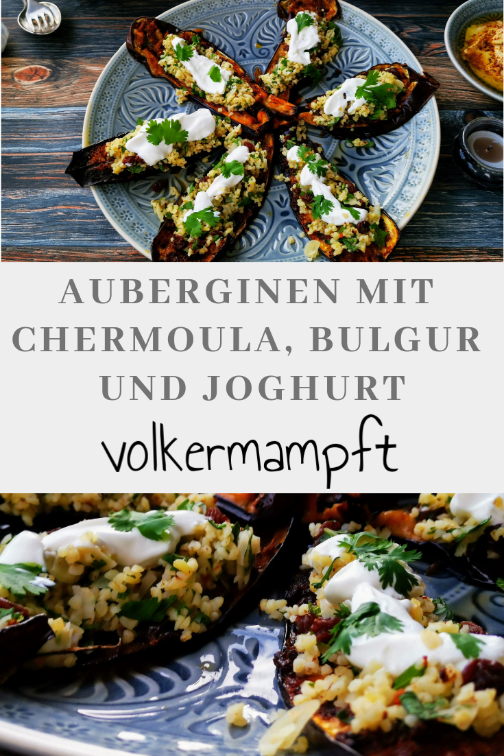 Aubergine mit Chermoula, Bulgur und Joghurt | volkermampft