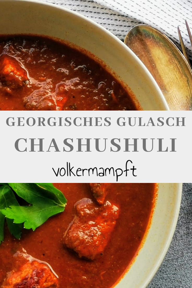 Pinterest Chashushuli - ein georgisches Gulasch Rezept