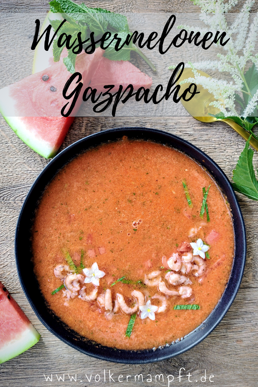 Pintererst - Wassermelonen Gazpacho vegan oder mit Krabben