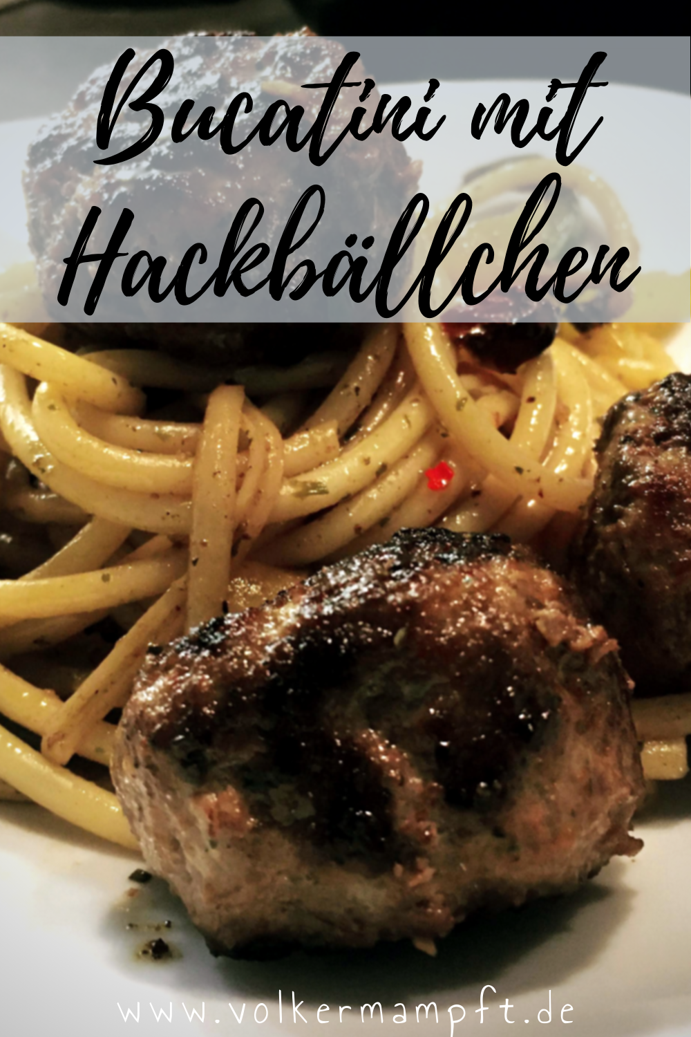 Pintererst - Bucatini con Polpettoni - Pasta mit Fleischbällchen
