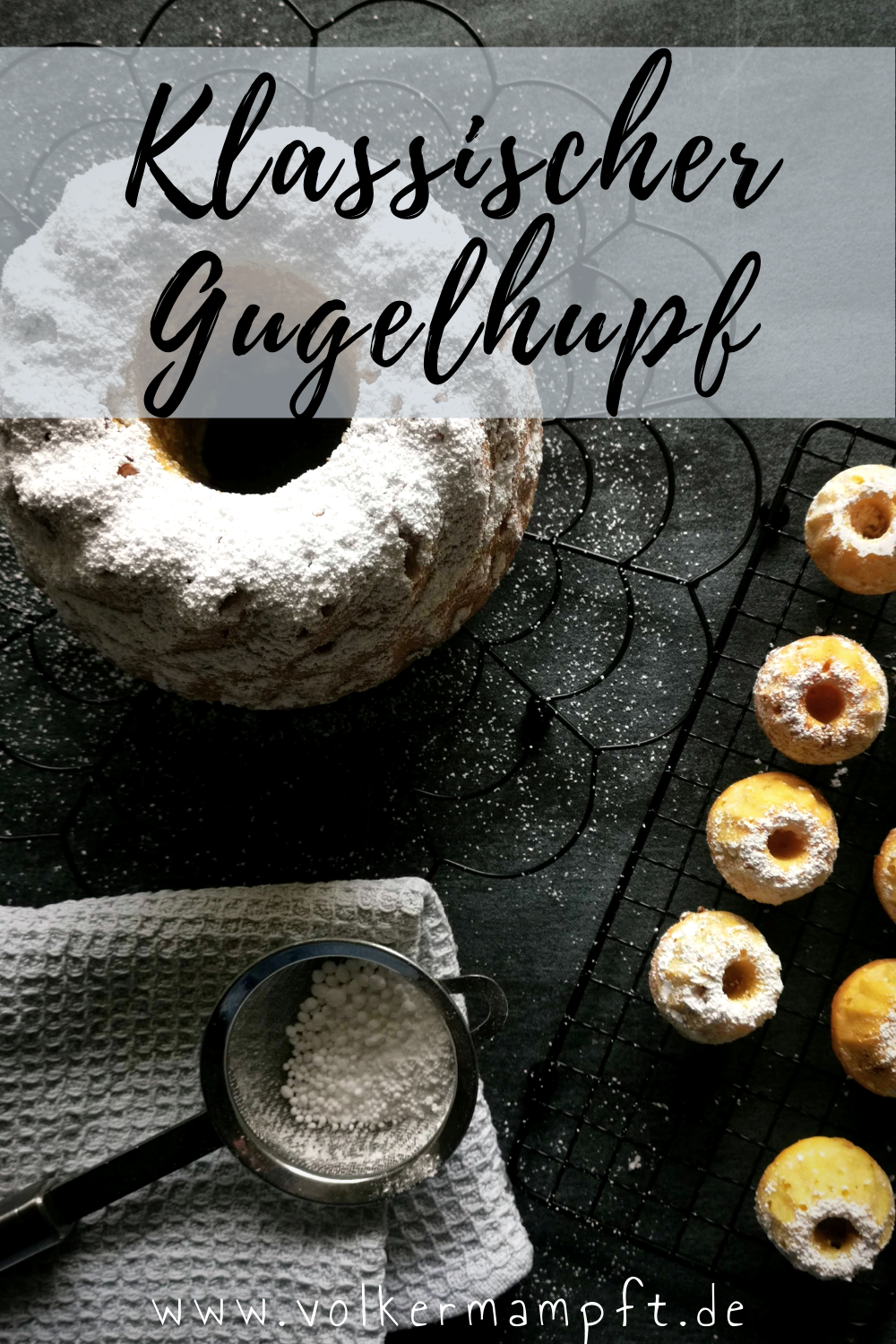 Pintererst - Klassischer Gugelhupf mit süßem Sauerteig