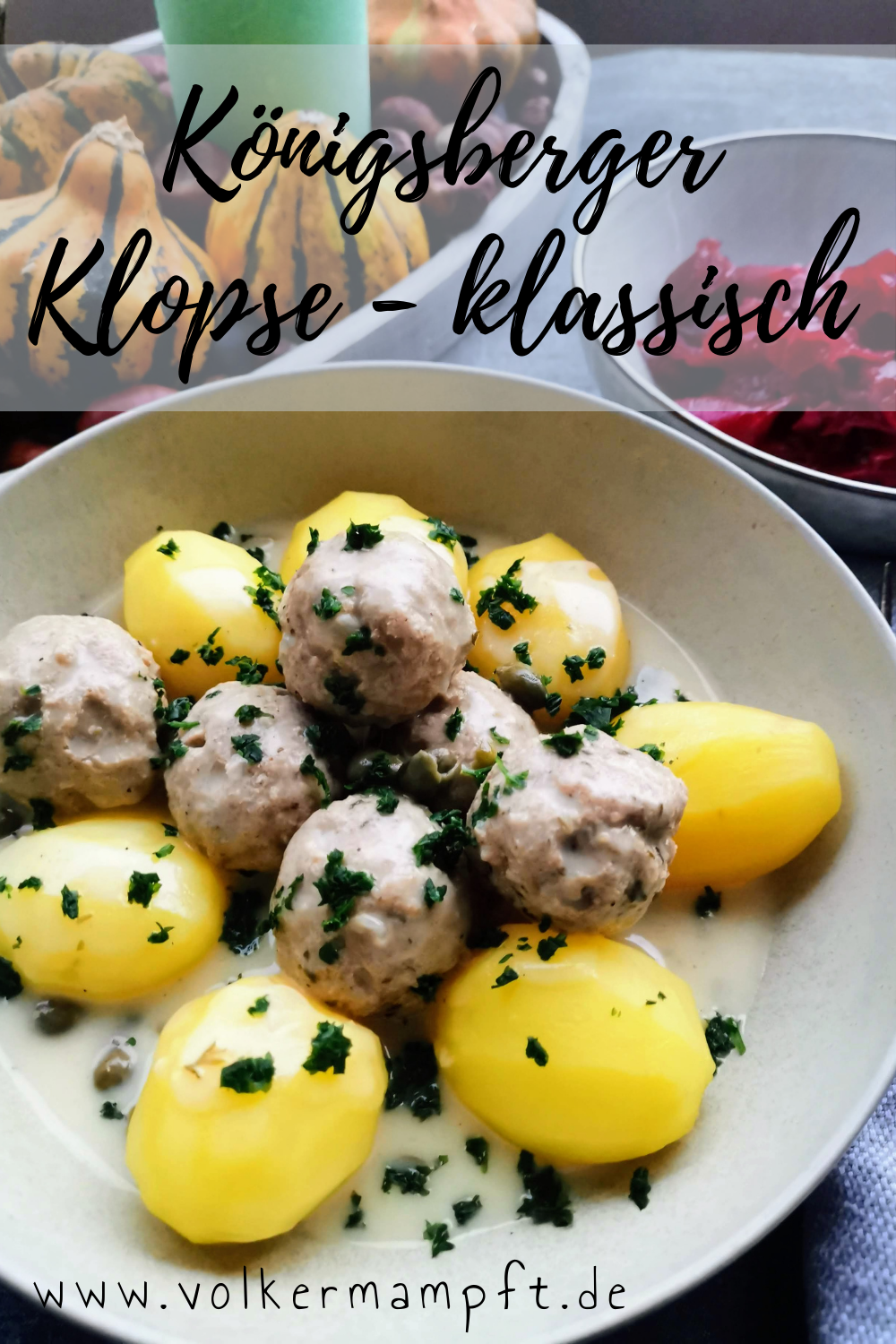 Pintererst - Königsberger Klopse - leckere Hausmannskost aus Deutschland