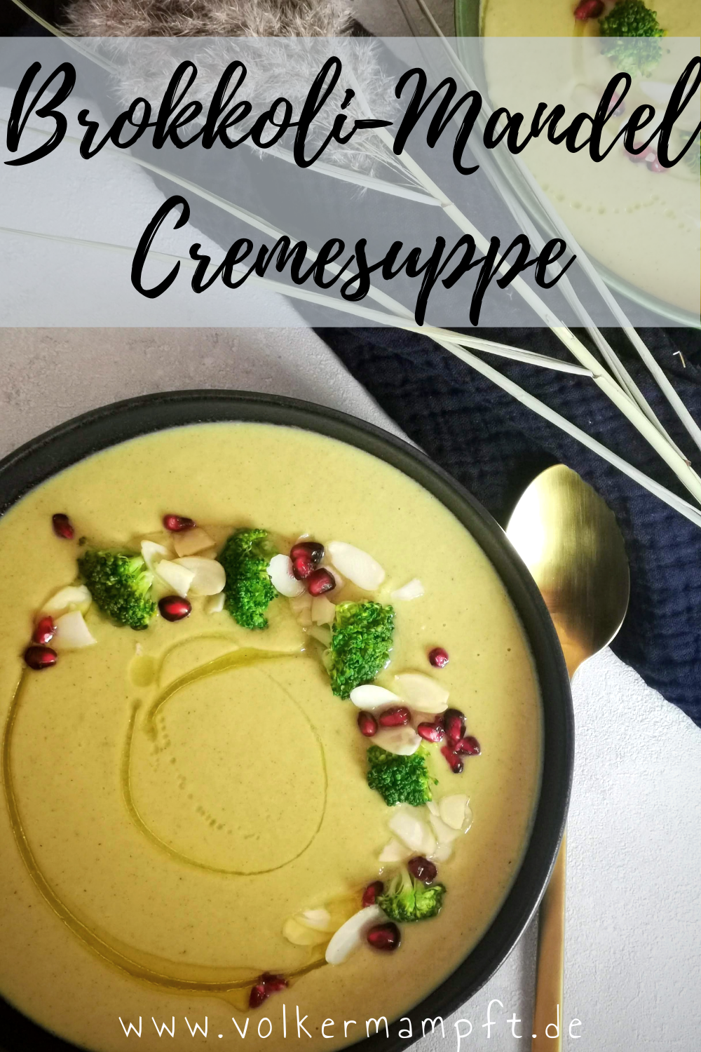 Pintererst - Rezept für Brokkoli-Creme-Suppe mit Mandeln