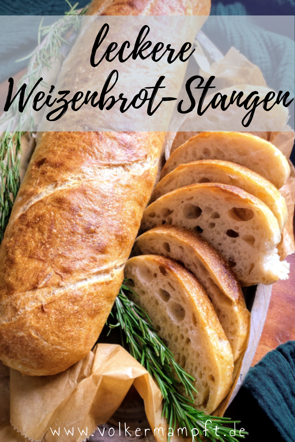 Pinterest-Weizenbrot-Stangen - die feinporige Baguette-Alternative