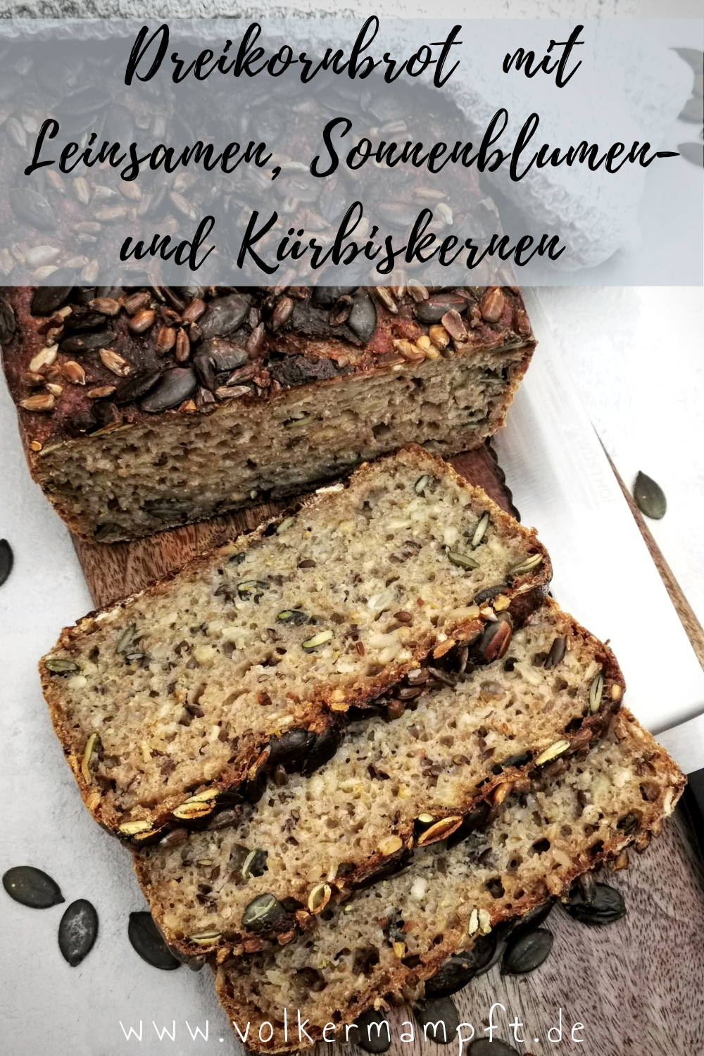 Pinterest-Dreikornbrot als Kastenbrot mit Leinsamen Sonnenblumen- und Kuerbiskernen